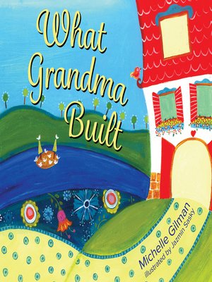 cover image of What Grandma Built